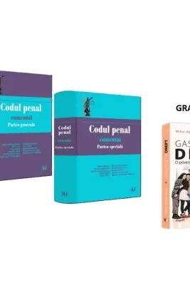 Pachet: Codul penal comentat si GRATUIT Gasca de la drept - Ilie Pascu, Mihai Adrian Hotca