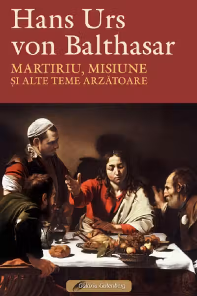 Martiriu, misiune și alte teme arzătoare
