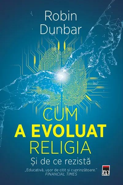 Cum a evouluat religia - si de ce rezista