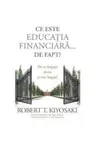 Ce este educatia financiara... de fapt