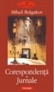 Corespondenta. Jurnale