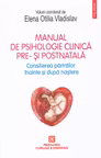 Manual de psihologie clinica pre- si postnatala