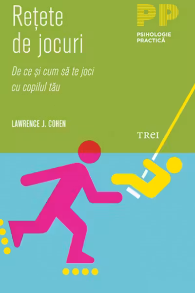 Retete de jocuri. De ce si cum sa te joci cu copilul tau