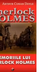 Memoriile lui Sherlock Holmes