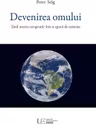Devenirea omului. Tatal nostru terapeutic