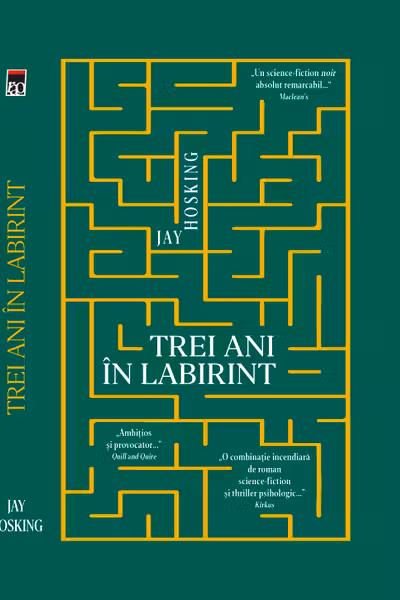 Trei ani in labirint