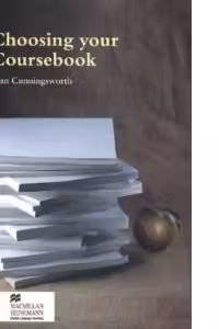 Choosing your Coursebook (General - Methodology, Books for Teachers)