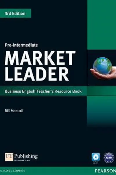 Market Leader 3rd Edition Pre-Intermediate Business English Teacher's Resource Book