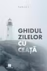 Ghidul zilelor cu ceata