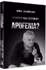 Istoriile unui vehement - Apofenia?
