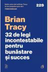 32 de legi incontestabile pentru bunastare si succes