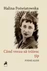 Cand vreau sa traiesc tip