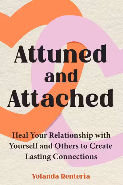 Attuned and Attached