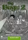 Big Bugs 2 Teacher s Book