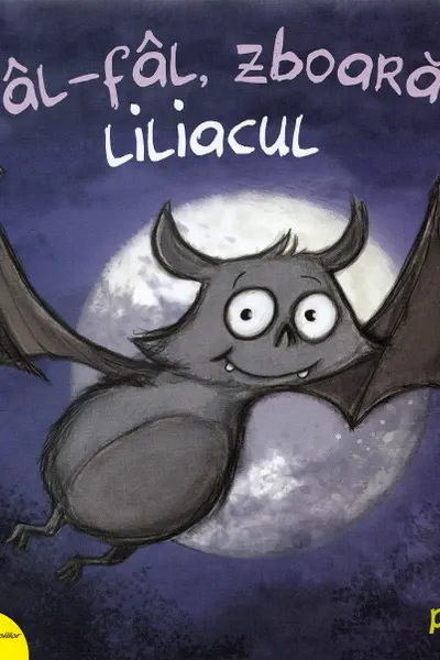 Fal-fâl, zboară liliacul