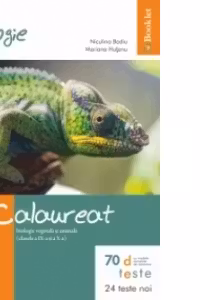 Biologie vegetala si animala - Bacalaureat teste pentru clasele 9-10