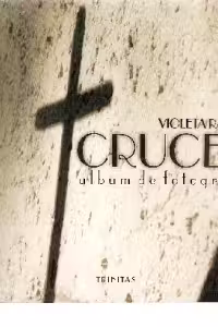 Crucea - Album de fotografie
