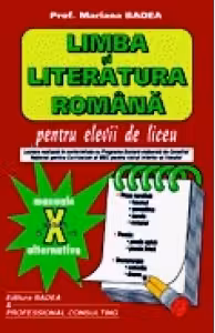 Limba si literatura romana pentru elevii de liceu (clasa a X-a)