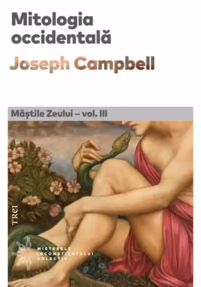 Mastile Zeului. Mitologia occidentala