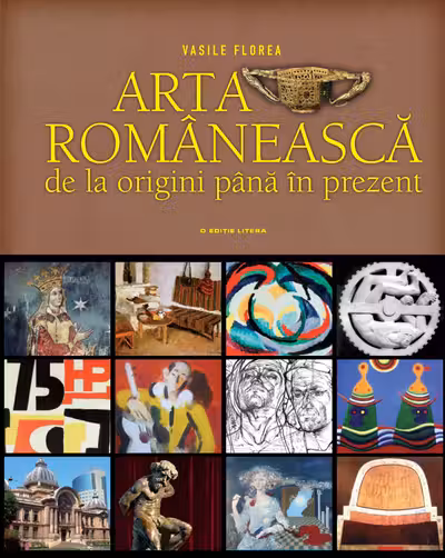 Arta romaneasca. De la origini pana in prezent