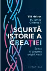 Scurta istorie a creatiei.Stiinta si cautarea