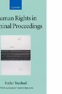 Human Rights in Criminal Proceedings