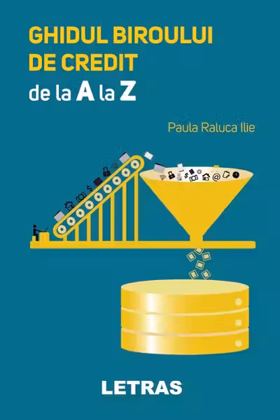 Ghidul biroului de credit de la A la Z