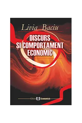 Discurs si comportament economic