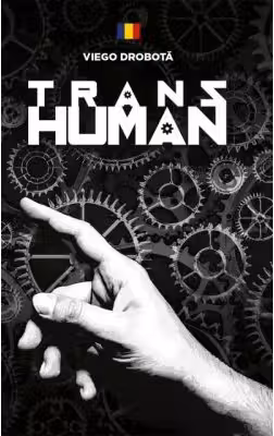 Transhuman. Editie bilingva