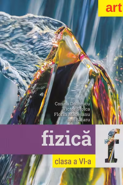 Fizica - Clasa 6 - Cartea elevului