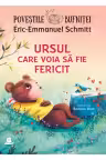 Povestile bufnitei. Ursul care voia sa fie fericit
