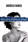 Stii ca si stelele se sting