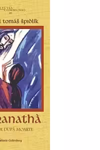Maranatha. Viata de dupa moarte