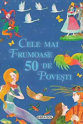 Cele mai frumoase 50 de povesti