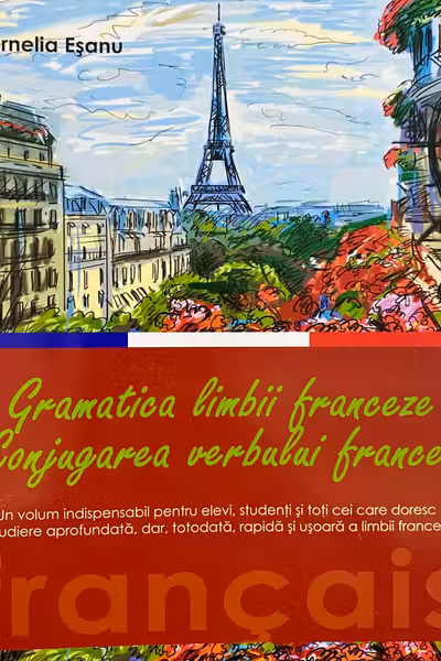 Gramatica limbii franceze. 2015. Farmec Lux.