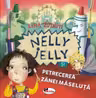 Nelly Jelly și petrecerea Zânei Măseluță