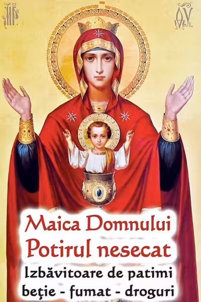 Maica Domnului Potirul Nesecat, Izbavitoare de patimi: betie, fumat, droguri