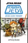 Star Wars. Academia Jedi. Un nou ucenic Padawan
