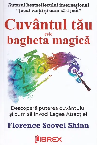 Cuvantul tau este bagheta magica