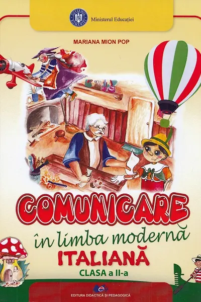 Comunicare în limba modernă italiană - Clasa a 2-a - Manual