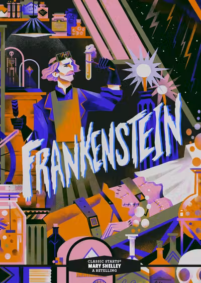 Classic Starts: Frankenstein