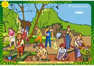 Primavara. Activitatea oamenilor in livada, pe camp, in gradina