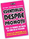 Esentialul despre promotii - Cele 10 tehnici de baza si cum sa le folosim