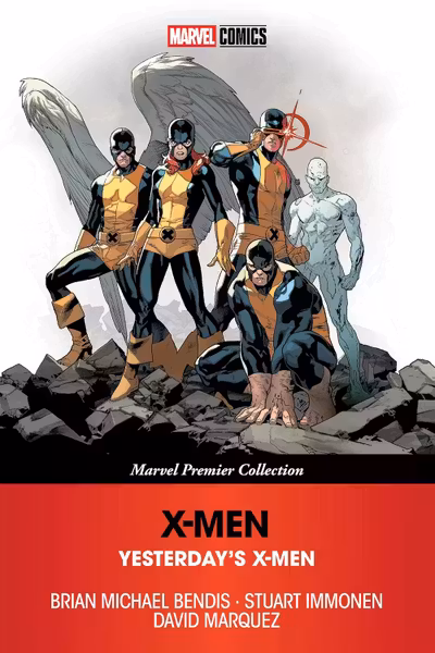 Yesterday's X-Men