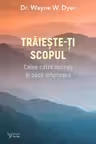 Traieste-ti scopul