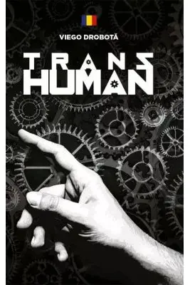 Transhuman. Editie bilingva
