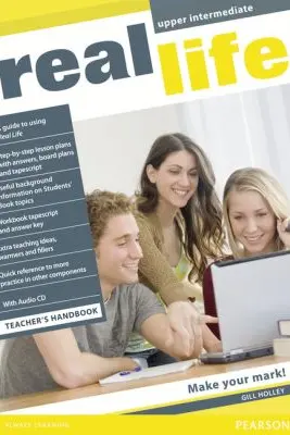Real Life Upper Intermediate Teacher's Handbook