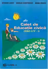 Educatie civica, caiet pentru clasa a IV-a