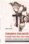 Teroarea stalinista in RSSM, 1940-1941, 1944-1956: deportarile, exilarile in Gulag, foametea