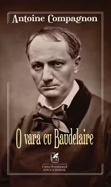 O vară cu Baudelaire